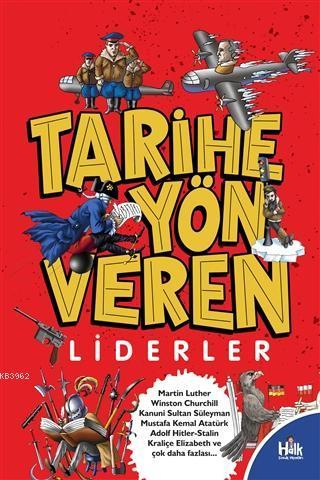 Tarihe Yön Veren Liderler