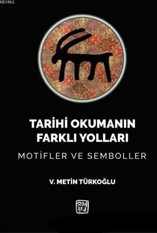 Tarihi Okumanın Farklı Yolları