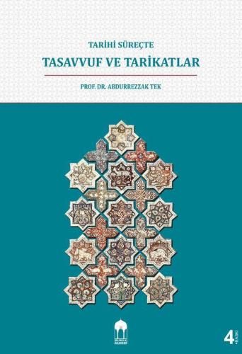 Tarihi Süreçte Tasavvuf ve Tarikatlar (sıvama)