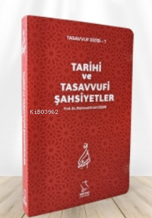 Tarihi ve Tasavvufi Şahsiyetler