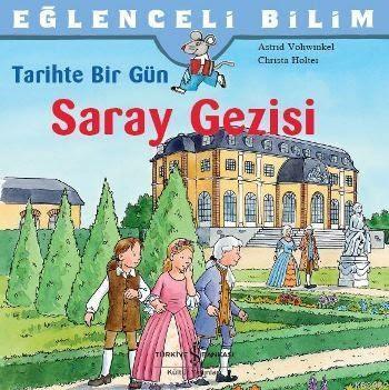 Tarihte Bir Gü Saray Gezisi