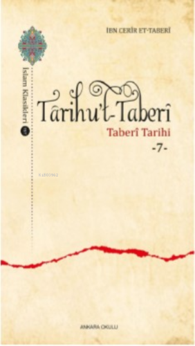 Târihu’t-Taberȋ ;Taberî Tarihi -7