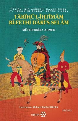 Tarihü'l İhtimam Bi-Fethi Dari's Selam