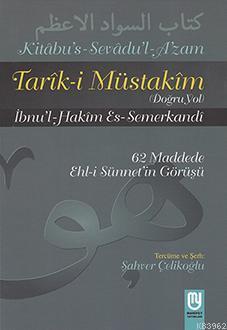 Tarîk-i Müstakim (Doğru Yol)