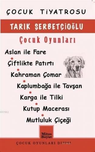 Tarık Şerbetçioğlu Çocuk Oyunları