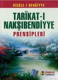 Tarikati Nakşibendiye Prensipleri (Tasavvuf-006)