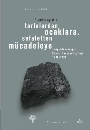 Tarlalardan Ocaklara