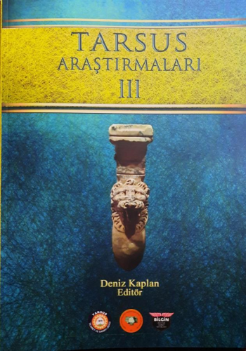 Tarsus Araştırmaları III