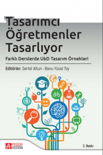 Tasarımcı Öğretmenler Tasarlıyor, Farklı Derslerde UbD Tasarım Örnekle