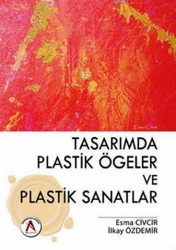 Tasarımda Plastik Ögeler ve Plastik Sanatlar