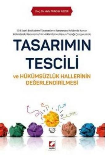 Tasarımın Tescili (Ciltli)