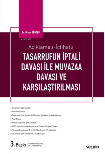 Tasarrufun İptali Davası ile Muvazaa Davası ve Karşılaştırılması