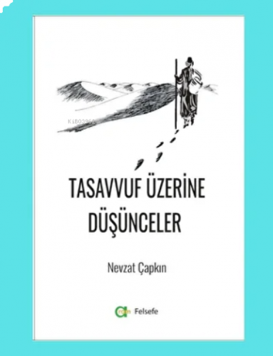 Tasavvuf Üzerine Düşünceler