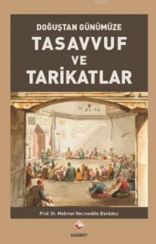 Tasavvuf Ve Tarikatlar