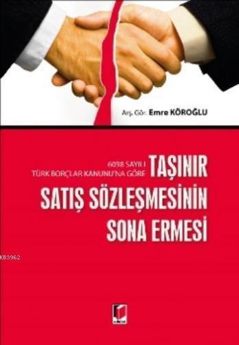 Taşınır Satış Sözleşmesinin Sona Ermesi