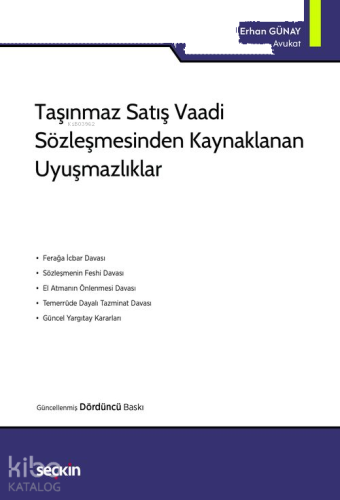 Taşınmaz Satış Vaadi Sözleşmesinden Kaynaklanan Uyuşmazlıklar