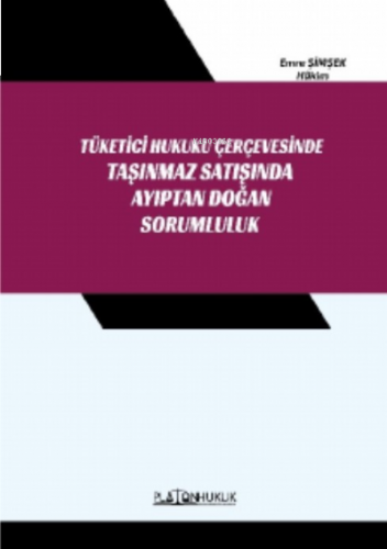 Taşınmaz Satışında Ayıptan Doğan Sorumluluk