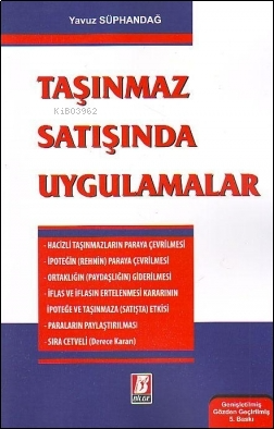 Taşınmaz Satışında Uygulamalar