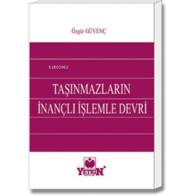 Taşınmazların İnançlı İşlemle Devri