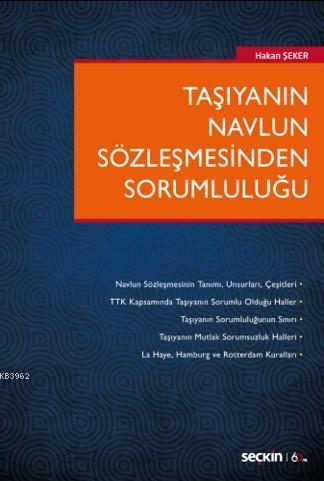 Taşıyanın Navlun Sözleşmesinden Sorumluluğu