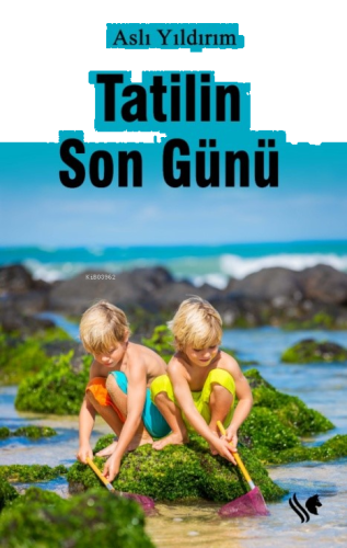 Tatilin Son Günü