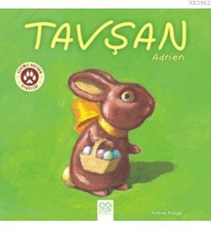 Tavşan Adrien - Sevimli Hayvan Öyküleri