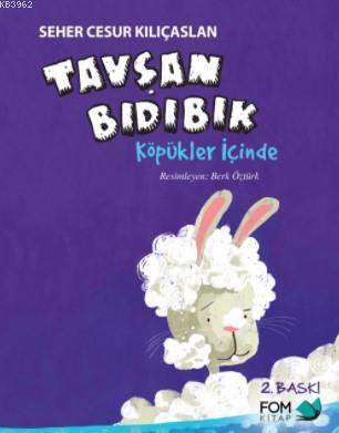 Tavşan Bıdıbık Köpükler İçinde