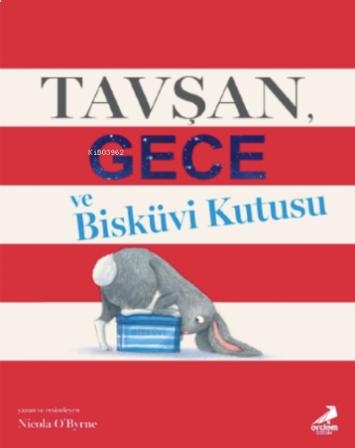 Tavşan, Gece ve Bisküvi Kutusu