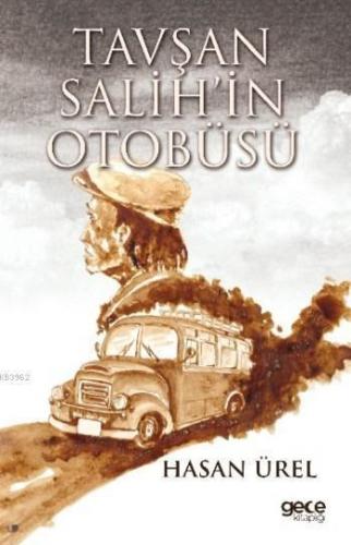 Tavşan Salih'in Otobüsü