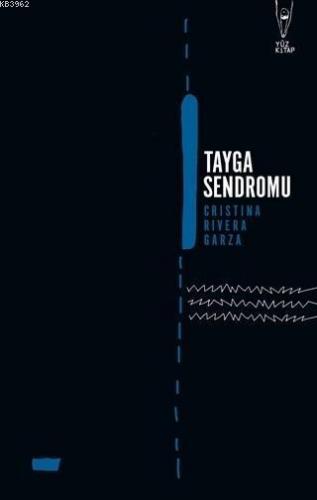 Tayga Sendromu