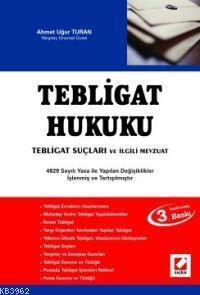 Tebligat Hukuku Tebligat Suçları