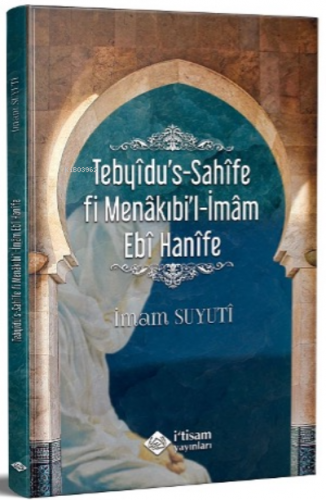 Tebyîdu's-Sahîfe fî Menâkıbi'l-İmâm Ebî Hanîfe