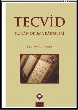 Tecvid Kur'an Okuma Kaideleri