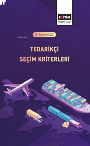 Tedarikçi Seçim Kriterleri