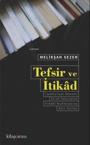 Tefsir ve İtikad