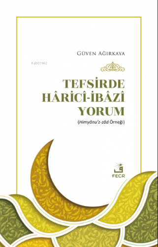 Tefsirde Hâricî-İbâzî Yorum