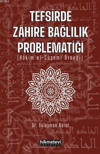 Tefsirde Zahire Bağlılık Problematiği