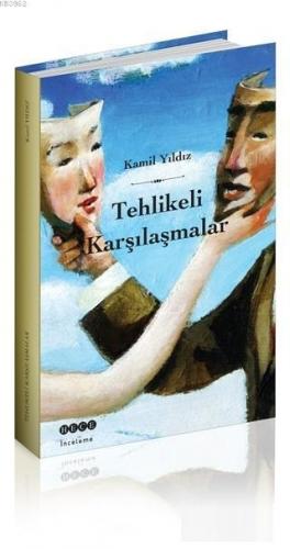 Tehlikeli Karşılaşmalar