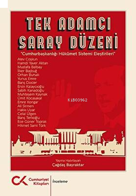 Tek Adamcı Saray Düzeni