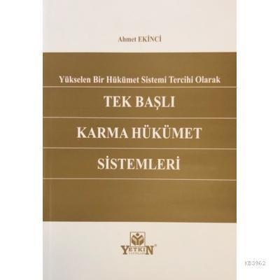 Tek Başlı Karma Hükümet Sistemleri