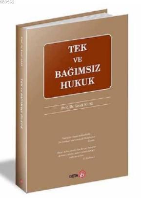 Tek ve Bağımsız Hukuk