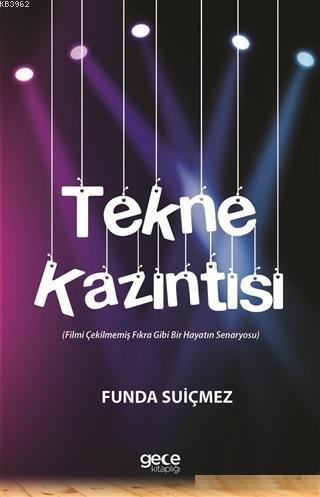 Tekne Kazıntısı