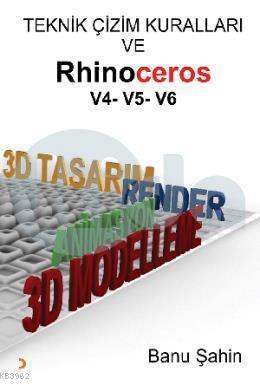 Teknik Çizim Kuralları ve Rhinoceros V4-V5-V6