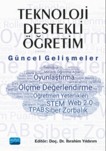 Teknoloji Destekli Öğretim - Güncel Gelişmeler