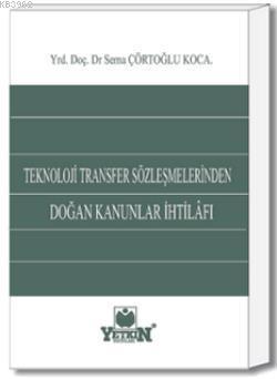 Teknoloji Transfer Sözleşmelerinden Doğan Kanunlar İhtilafı