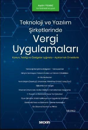 Teknoloji ve Yazılım Şirketlerinde Vergi Uygulamaları