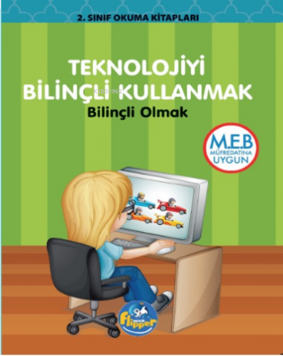 Teknolojiyi Bilinçli Kullanmak