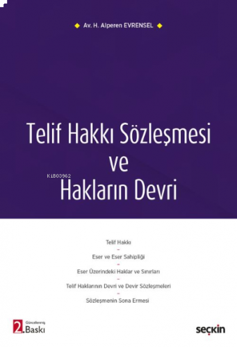 Telif Hakkı Sözleşmesi ve Hakların Devri