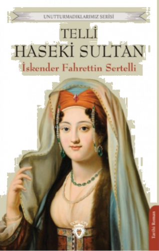 Telli Haseki Sultan