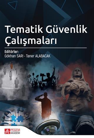 Tematik Güvenlik Çalışmaları